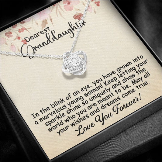 To My Granddaughter Necklace Gift - Marvelous young woman - Love Knot #e161