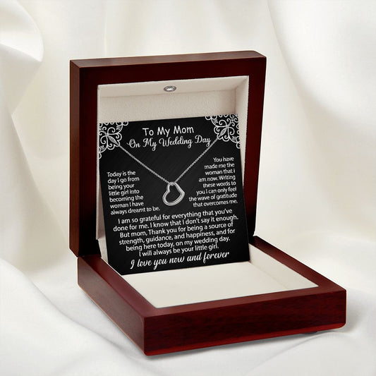 To My Mom Gift On My Wedding Day - I am so grateful - Delicate Heart Necklace  #e149