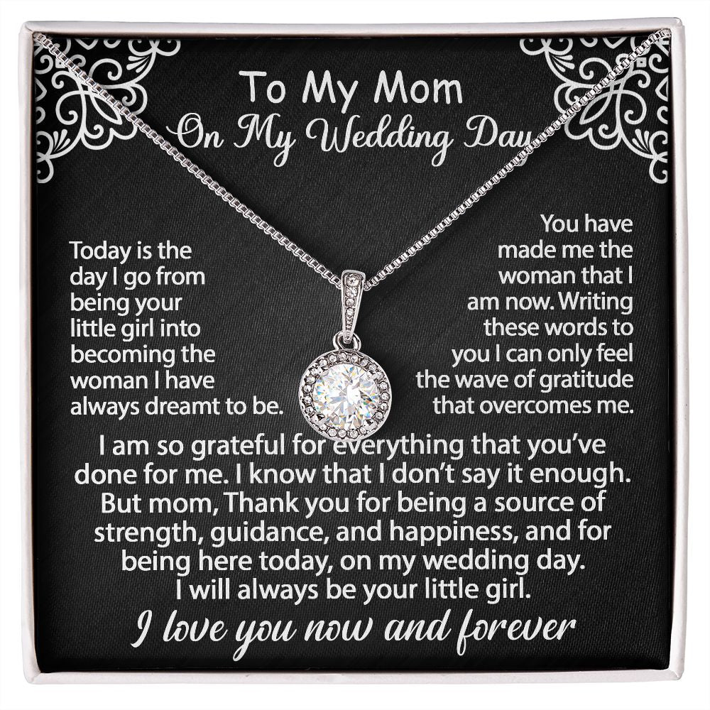 To My Mom Jewelry Gift Set On My Wedding Day - I am so grateful - Eternal Hope #e182