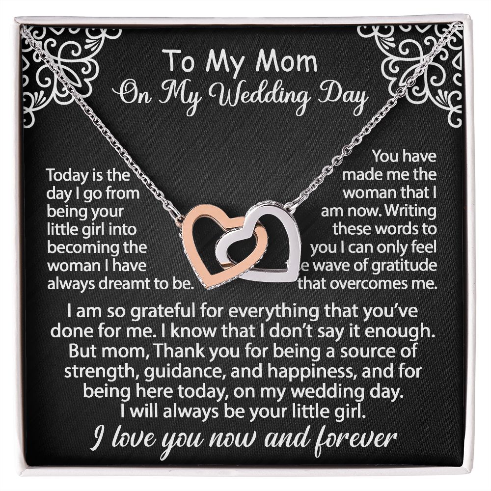 To My Mom Jewelry Gift Set On My Wedding Day - I am so grateful - Interlocking Hearts #e78