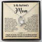 To My Boyfriend's Mom Necklace, Gift for Boyfriend's Mom, Mother's Day Birthday Ideas, Message Card Jewelry Present For BF's Mother #e259