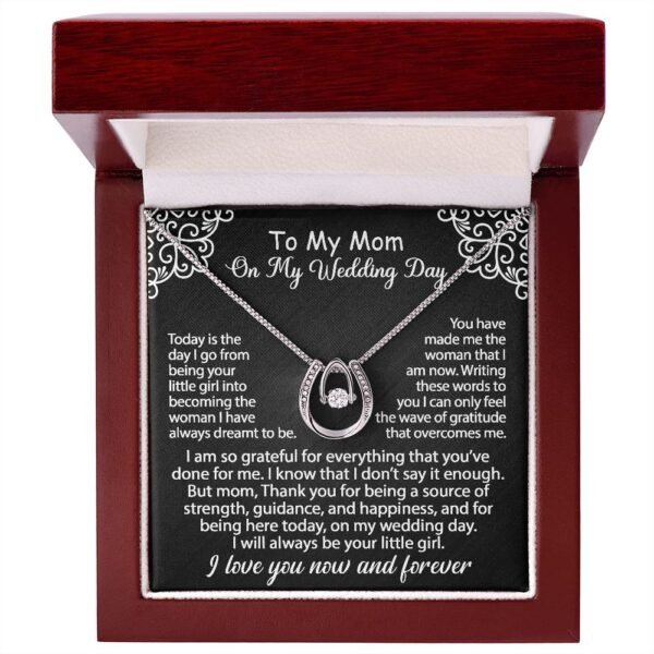 To My Mom Jewelry Gift Set On My Wedding Day - I am so grateful - Lucky In Love #e181 - Image 4