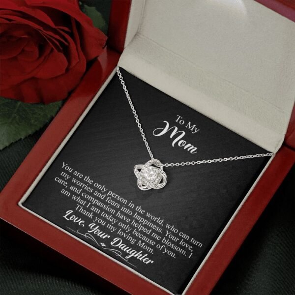 To My Mom Gift - Your are the only person in the world - Love Knot #e144 - Image 15